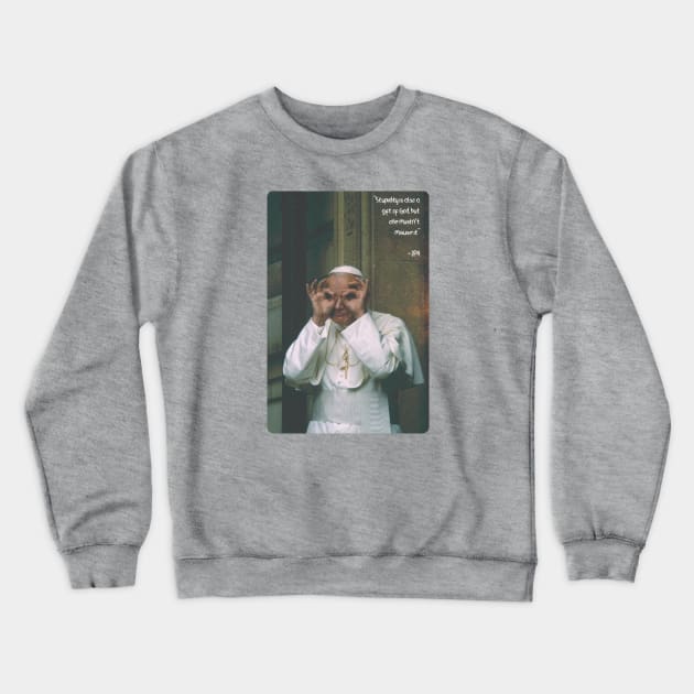 John Paul the Great Goof Crewneck Sweatshirt by Technicolor Tees